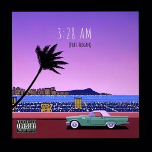 3:28 AM (feat. Flogan) [Explicit]