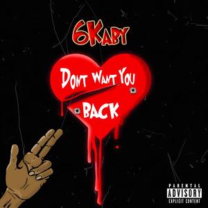 Don't Want You Back (Explicit)