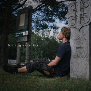 Klare eg å være her?