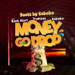 Money Go Drop