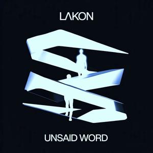 LAKON - Unsaid Word