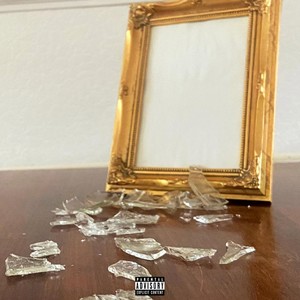 Broken Glass (Explicit)