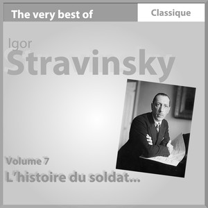 Stravinsky : L'histoire du soldat & Concerto pour orchestre de chambre Dumbarton Oaks