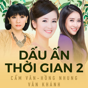 Dấu Ấn Thời Gian 2