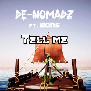 Tell Me (feat. FNBons) (Explicit)