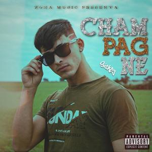 Champagne (feat. Sickey) (Explicit)