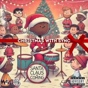 Santa's Coming (feat. King Noli)