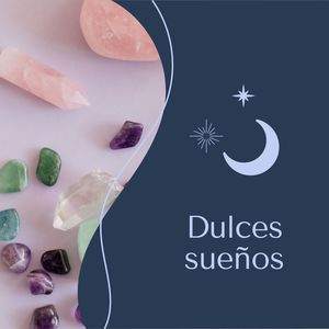 Dulces sueños