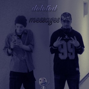 Deleted Messages (Explicit)