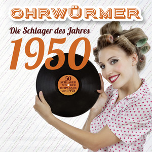 Die Schlager des Jahres 1950