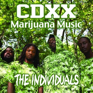 CDXX (Marijuana Music) (Explicit)