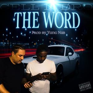 THE WORD (feat. Cellyon) (Explicit)