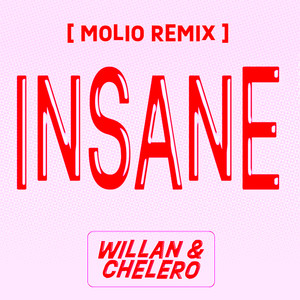 Willan - Insane (Molio Remix)