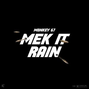 Mek it Rain (Explicit)