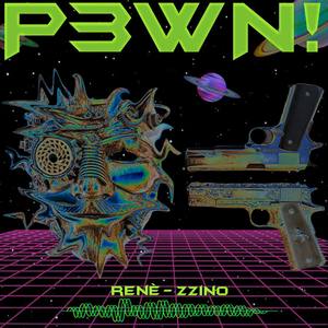 P3WN! (Extended Mix|Explicit)