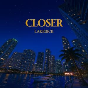 Closer (Radio Edit)