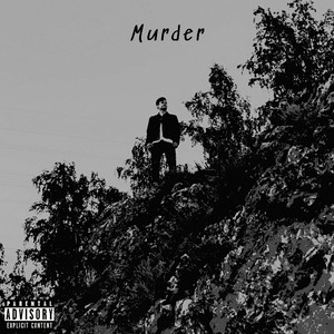 Murder (Explicit)