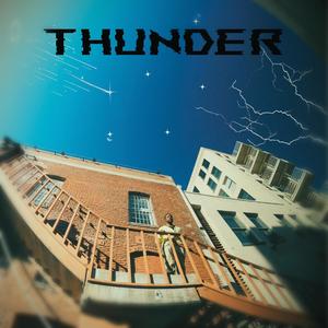 Thunder (Explicit)