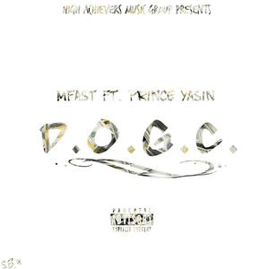 D.O.G.C (feat. Prince Yasin)