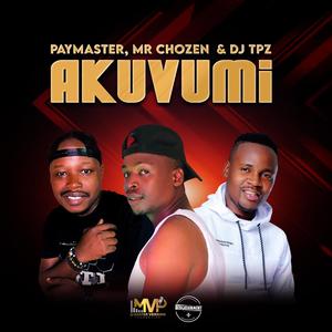 Akuvumi (feat. Mr Chozen & Dj Tpz)