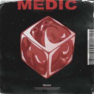 Medic (Explicit)