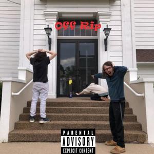 OFF RIP (Explicit)