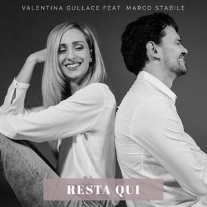 Resta qui (feat. Marco Stabile) (Radio Edit)