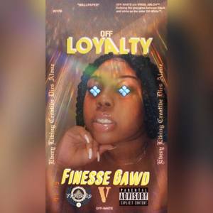 Loyalty (Explicit)