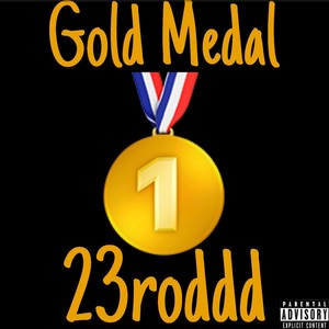 Gold Medal (Explicit)