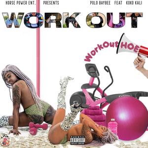 WorkOut (Explicit)