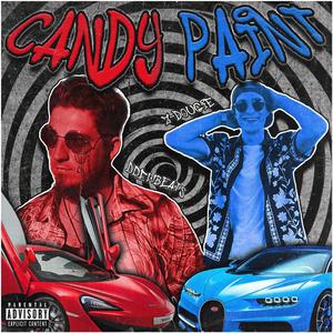 Candy Paint (Explicit)