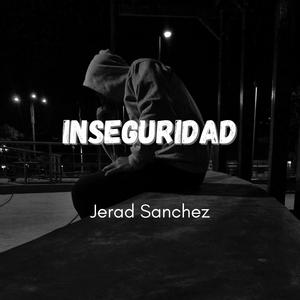 INSEGURIDAD (feat. JELR)