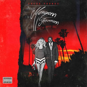 Morgan Free (Explicit)