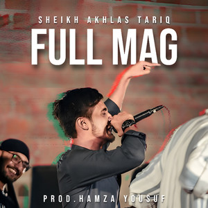 Full Mag (Explicit)