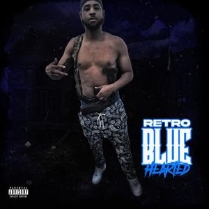 Blue hearted (Explicit)