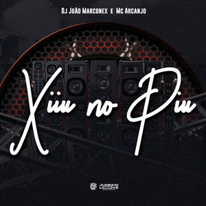 Xiiu No Piu (Explicit)