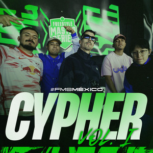 Cypher Vol 1 - FMS Mexico Temporada 24/25