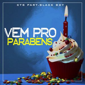 Vem pro Parabéns (Explicit)