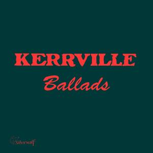 Kerrville Ballads