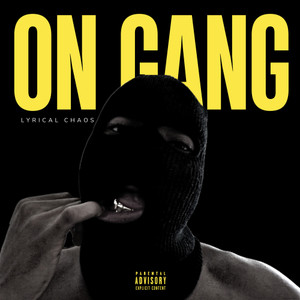 On Gang (Explicit)