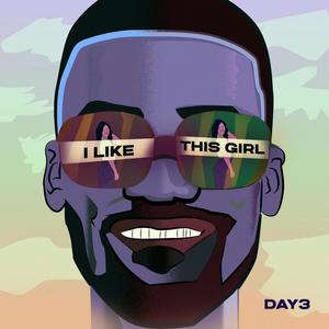 I Like This Girl (Remix)