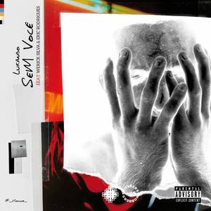 Sem Você (feat. Eric Rodrigues & Werick Silva)