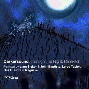 Through the Night (Kin Izaguirre Remix)