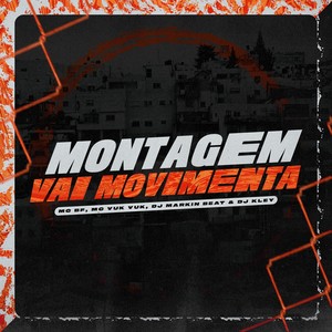 Montagem Vai Movimenta (Explicit)