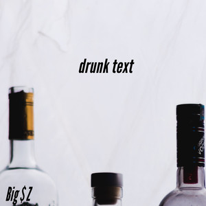 drunk text (Explicit)