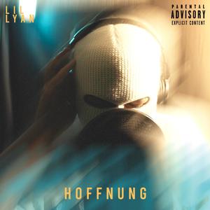 Hoffnung (Explicit)