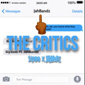 Fck the critics (feat. Jahbandz) (Explicit)