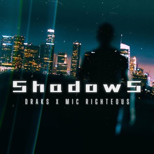 Shadows (Explicit)