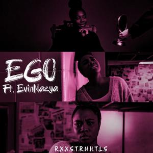 Ego(feat. Evin Nazya)