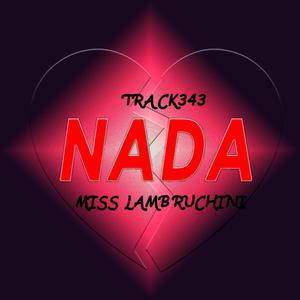 Nada (feat. Miss Lambruchini)